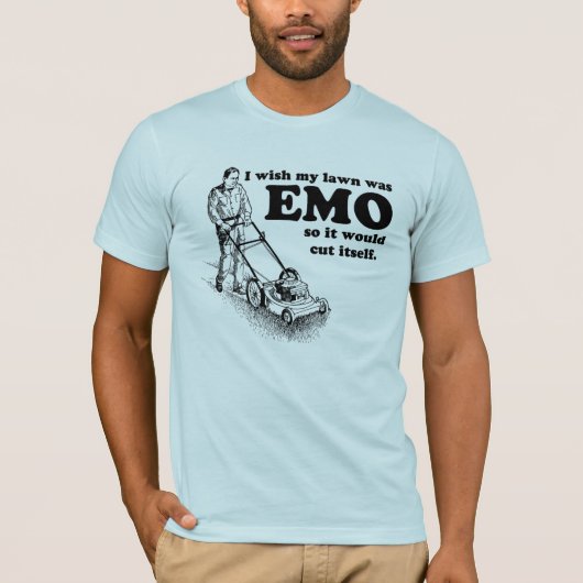 Ik wou dat mijn gras EMO was, zodat het zichzelf z T-shirt (Voorkant)