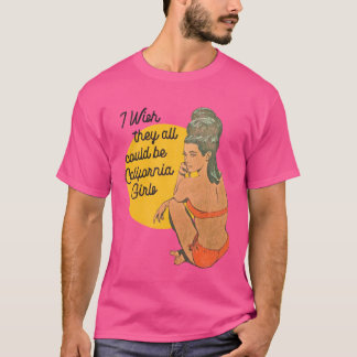Ik Wou Dat Ze Allemaal California Meisjes Oversize T-shirt