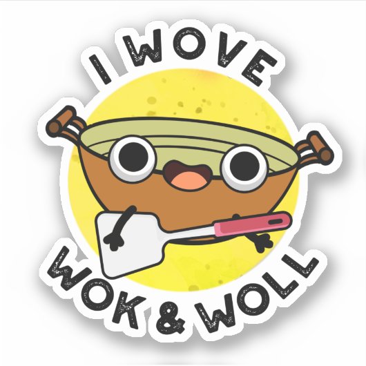 Ik Wove Wok en Woll Funny Chinese Wok Pun Sticker (Voorkant)