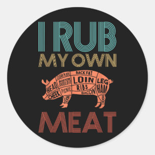 Ik wrijf mijn eigen vlees BBQ grafiek Ronde Sticker