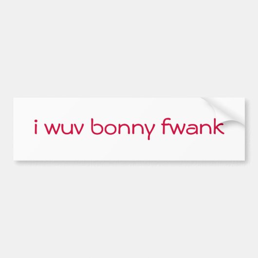 ik wuv bonny fwank bumpersticker (Voorkant)