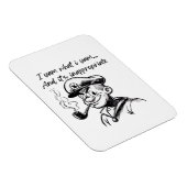 Ik yam wat ik yam en ongepaste klassieke luiaard D Magneet (Rechterzijde)