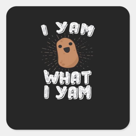 Ik Yam wat ik Yam Funny Potato Pun Thanksgiving Vierkante Sticker (Voorkant)