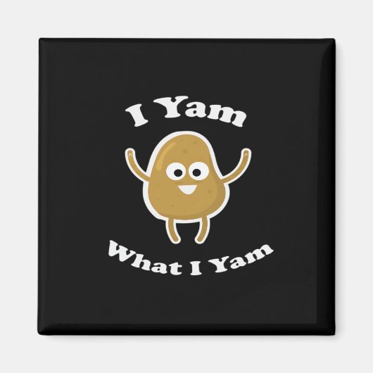 Ik Yam Wat Ik Yam Grappige Zoete Aardappel Thanksg Magneet (Voorkant)