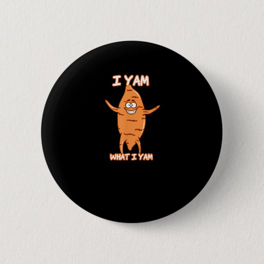 Ik Yam wat ik Yam Sweet Potato Thanksgiving Ronde Button 5,7 Cm (Voorkant)