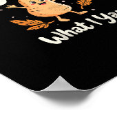 Ik Yam Wat ik Yam Sweet Potatoes Thanksgiving Fami Poster (Hoek)