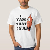 Ik Yam wat ik Yam T-shirt (Voorkant)