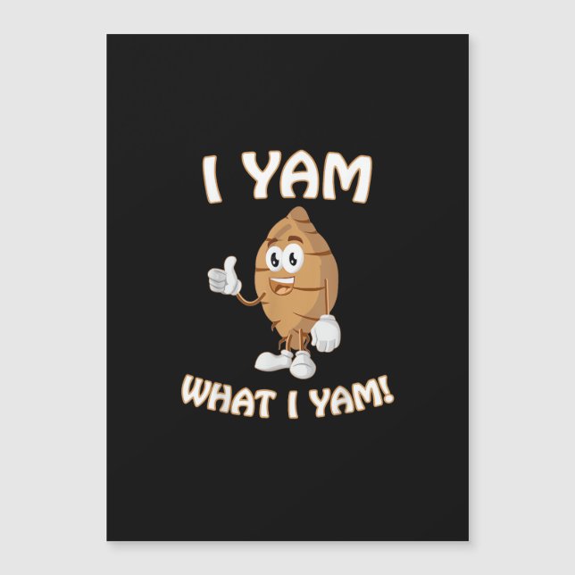 Ik Yam Wat Ik Yam T-shirt Grappige Thanksgiving Ee (Voorkant)