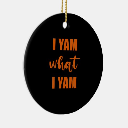 Ik Yam Wat Ik Yam Thanksgiving Matching Familie To Keramisch Ornament (Rechts)