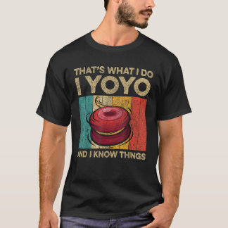 Ik Yoyo en ik weten dingen Grappig  Yoyo T-shirt