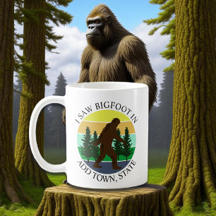 Ik zag Bigfoot in (Voeg stad en staat) gepersonali Koffiemok