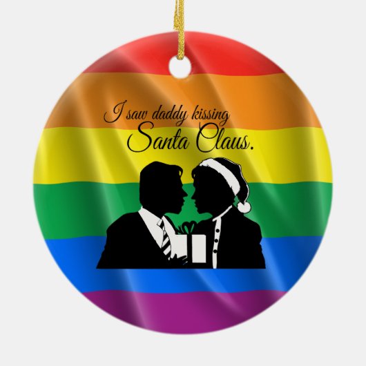 IK ZAG DADDY KISSING SANTA CLAUS -.png Keramisch Ornament (Achterkant)