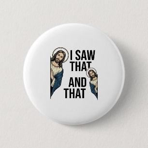 Ik zag dat grappige Jezus glurend vintage shirt on Ronde Button 5,7 Cm