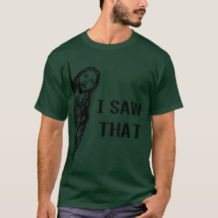 Ik zag dat grappige Jezus Meme Christelijk was T-shirt