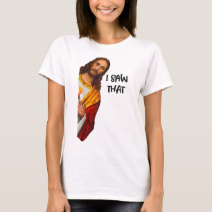 Ik zag dat grappige Jezus Meme Christelijk was T-shirt