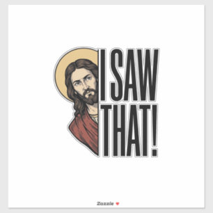 Ik zag dat grappige religieuze gluur Grafisch ontw Sticker