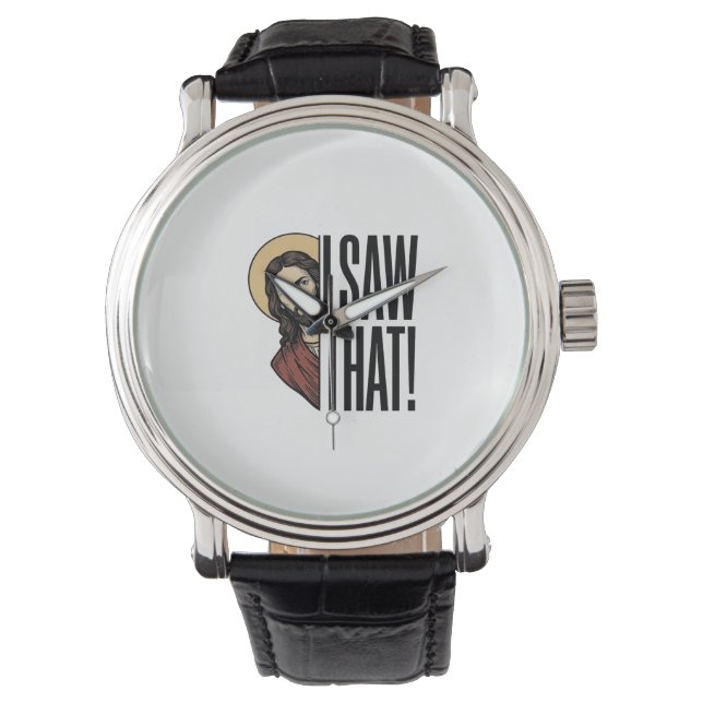 Ik zag dat grappige religieuze gluurder grafisch o horloge (Voorkant)