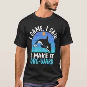 Ik zag dat ik het Orc ward Orca Whale Watchin maak T-shirt