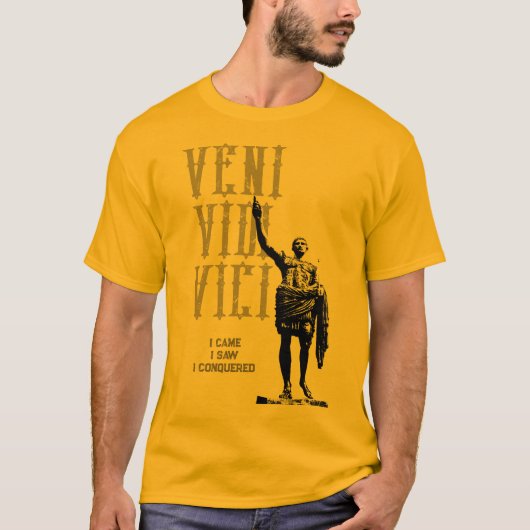 Ik zag dat ik Veni Vidi Vici Mannen veroverde T-shirt (Voorkant)
