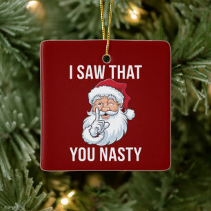 Ik zag dat je een akelige grappige kerst hebt keramisch ornament
