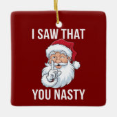 Ik zag dat je een akelige grappige kerst hebt keramisch ornament (Voorkant)