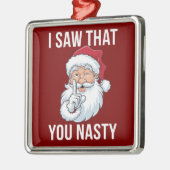 Ik zag dat je een akelige grappige kerst hebt metalen ornament (Links)