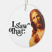 Ik zag dat, Jezus Art, ik zag die Jezus Keramisch Ornament (Links)