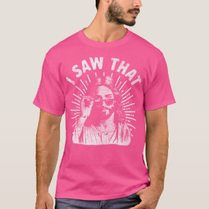 Ik zag dat Jezus Christus Christelijk Grappige God T-shirt
