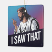 Ik zag dat Jezus Keramisch Ornament (Links)