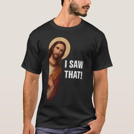 Ik Zag Dat, Jezus Kijkend, Ik Zag Dat Jezus Meme T-shirt (Voorkant)