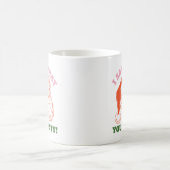 Ik zag dat jij de kerstkerstman bent koffiemok (Center)