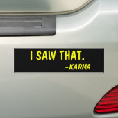 IK ZAG DAT, ZEI KARMA BUMPERSTICKER (Op auto)
