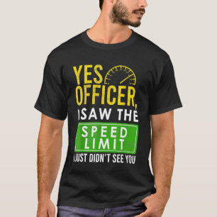 Ik zag de snelheidslimiet Humor Mechanic Car Guy T-shirt