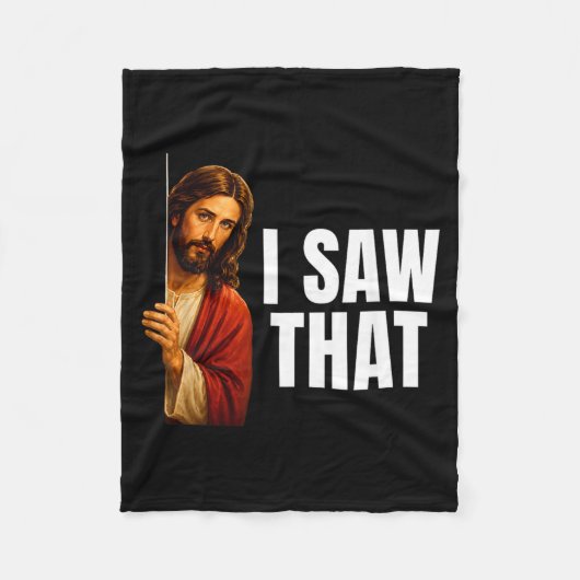 Ik zag die Jezus glurend Meme grappige herinnering Fleece Deken (Voorkant)