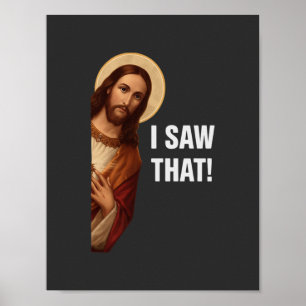 Ik Zag Die Jezus Meme Poster