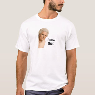 Ik zag die oma Jezus meme T-shirt