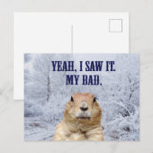 Ik zag het Dag Groundhog Briefkaart (Voorkant / Achterkant)