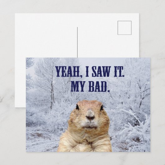Ik zag het Dag Groundhog Briefkaart (Voorkant / Achterkant)