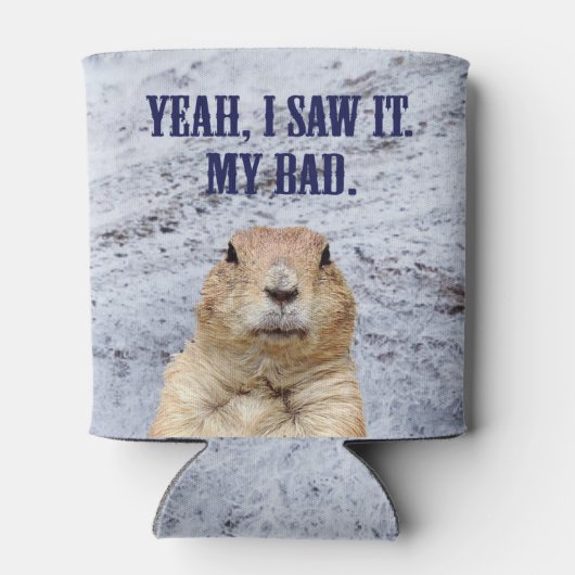 Ik zag het groundhog Dag Blikjeskoeler (Achterkant)