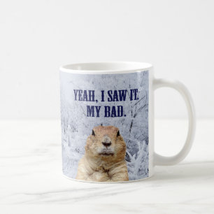 Ik zag het groundhog Dag Koffiemok