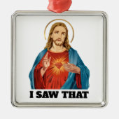 IK ZAG HET, JEZUS METALEN ORNAMENT (Voorkant)