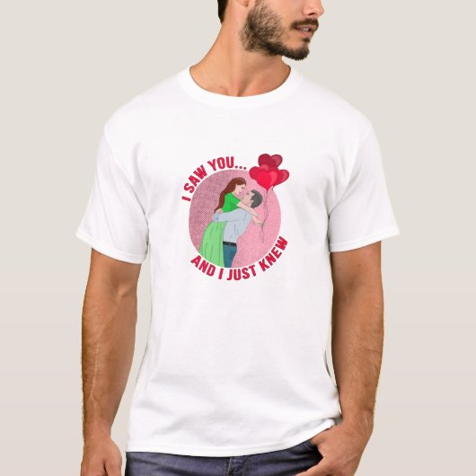 Ik zag je... en ik weet het gewoon t-shirt (Voorkant)