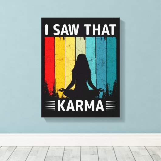Ik zag Karma Canvas Afdruk (Insitu (Houten vloer))