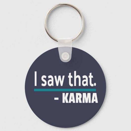 Ik zag Karma Funny Sleutelhanger (Voorkant)
