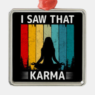 Ik zag Karma Metalen Ornament