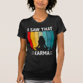Ik zag Karma T-shirt (Voorkant)