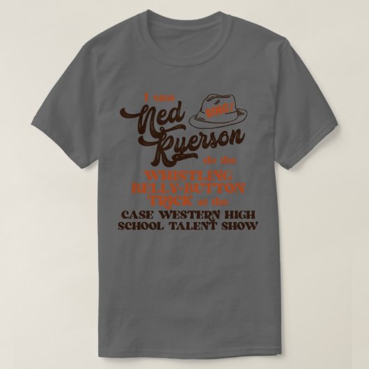 Ik zag Ned Ryerson T-shirt (Design voorkant)