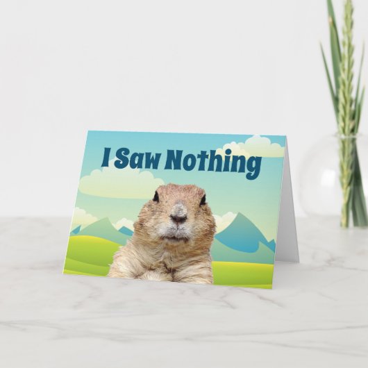 Ik zag niets op Groundhog Day Kaart (Voorkant)