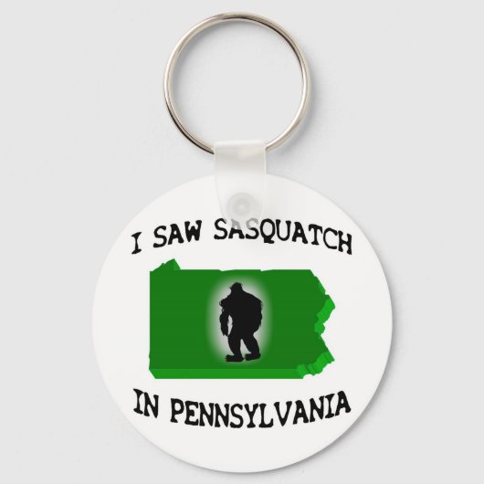 Ik zag Sasquatch in Pennsylvania Sleutelhanger (Voorkant)