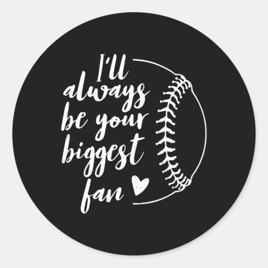 Ik zal altijd je grootste honkbalfan zijn ronde sticker (Voorkant)